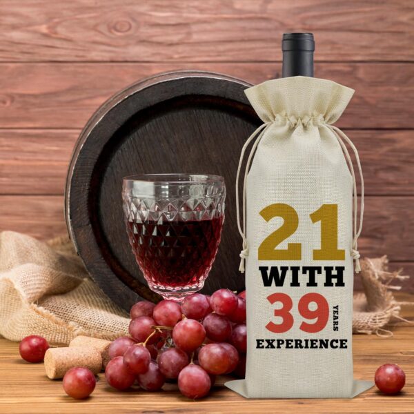 Sazuwu Funny 60th Birthday Gifts Wine Bag 60 Year Old Birthday Gifts for Friend 1964 Birthday Gifts Wine Bottle Decoration Bag 21 with 39 Years Experience Wine Accessories Gifts for Wine Lovers - Image 6